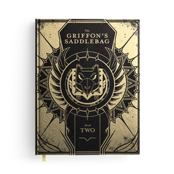 The Griffon's Saddlebag: Book Two - 5e D&D Magic Items (Deluxe Hardcover)