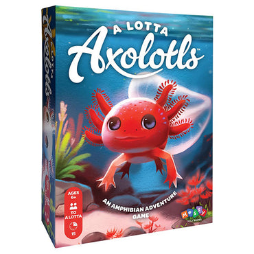 A Lotta Axolotls 2nd Edition