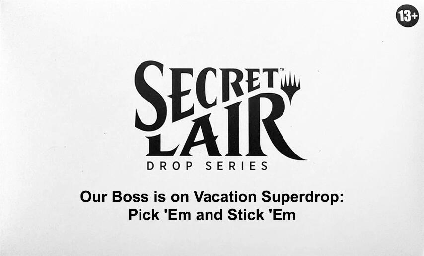 Secret Lair Pick 'em & Stick 'Em