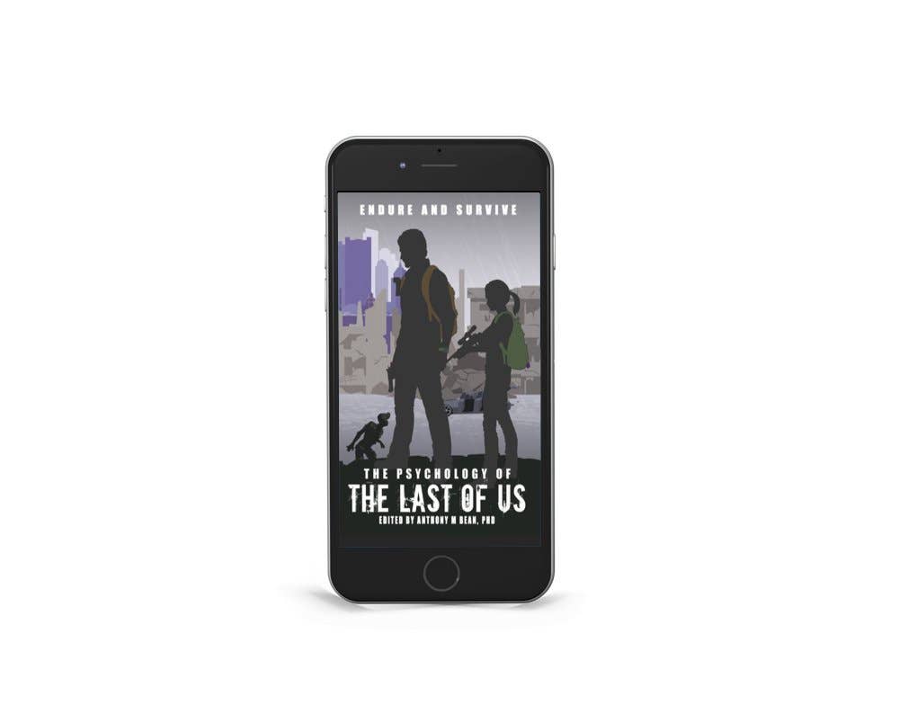 The Psychology of the Last of Us: Endure and Survive - PREORDER: Paperback