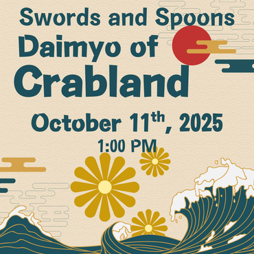 Daimyo of Crabland - October 11th, 2025