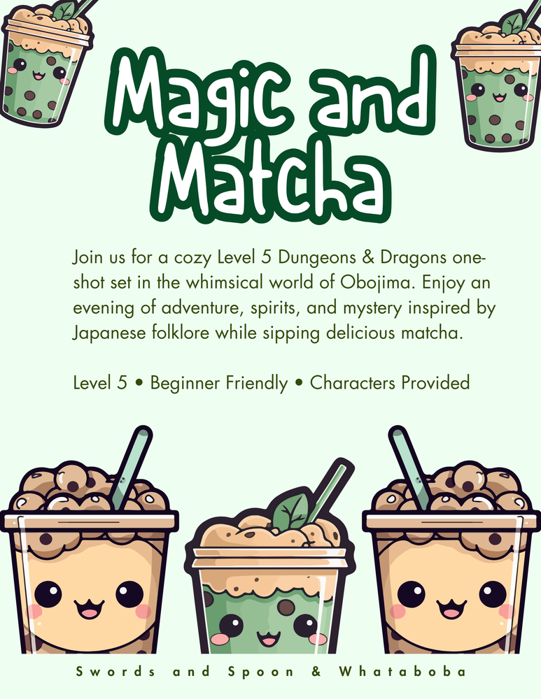 Matcha and Magic-Whataboba D&D Oneshot
