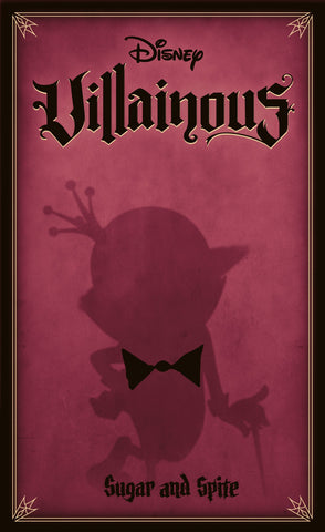 Disney Villainous — Sugar and Spite