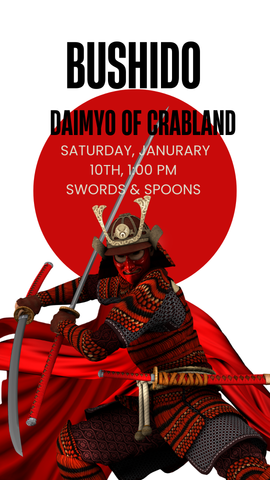 Daimyo of Crabland - January 10th, 2026