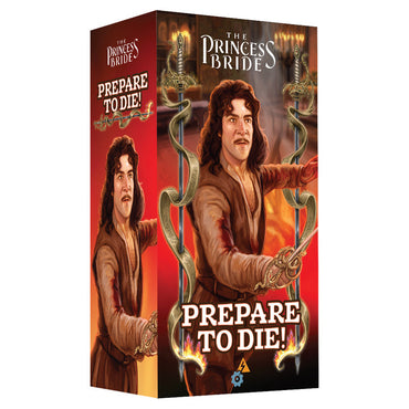 The Princess Bride — Prepare to Die