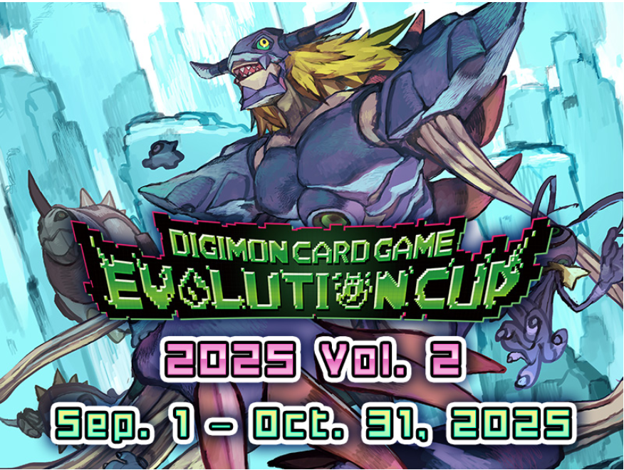 DIGIMON CARD GAME Evolution Cup 2025 Vol.2