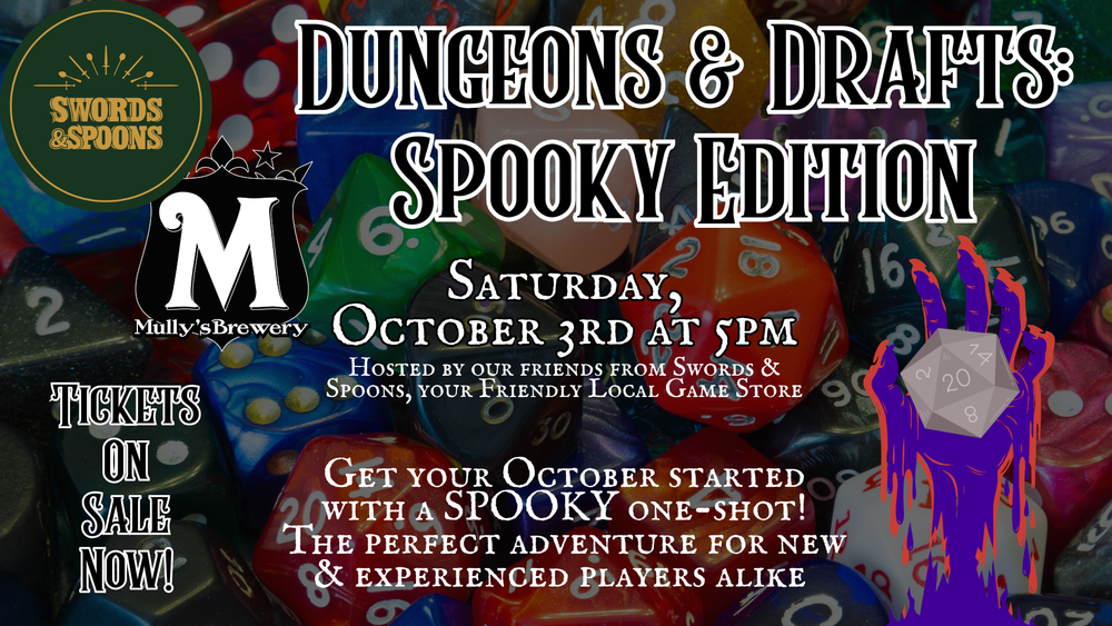 Dungeons & Drafts – A D&D One-Shot at Mullys (Spooky Edition)