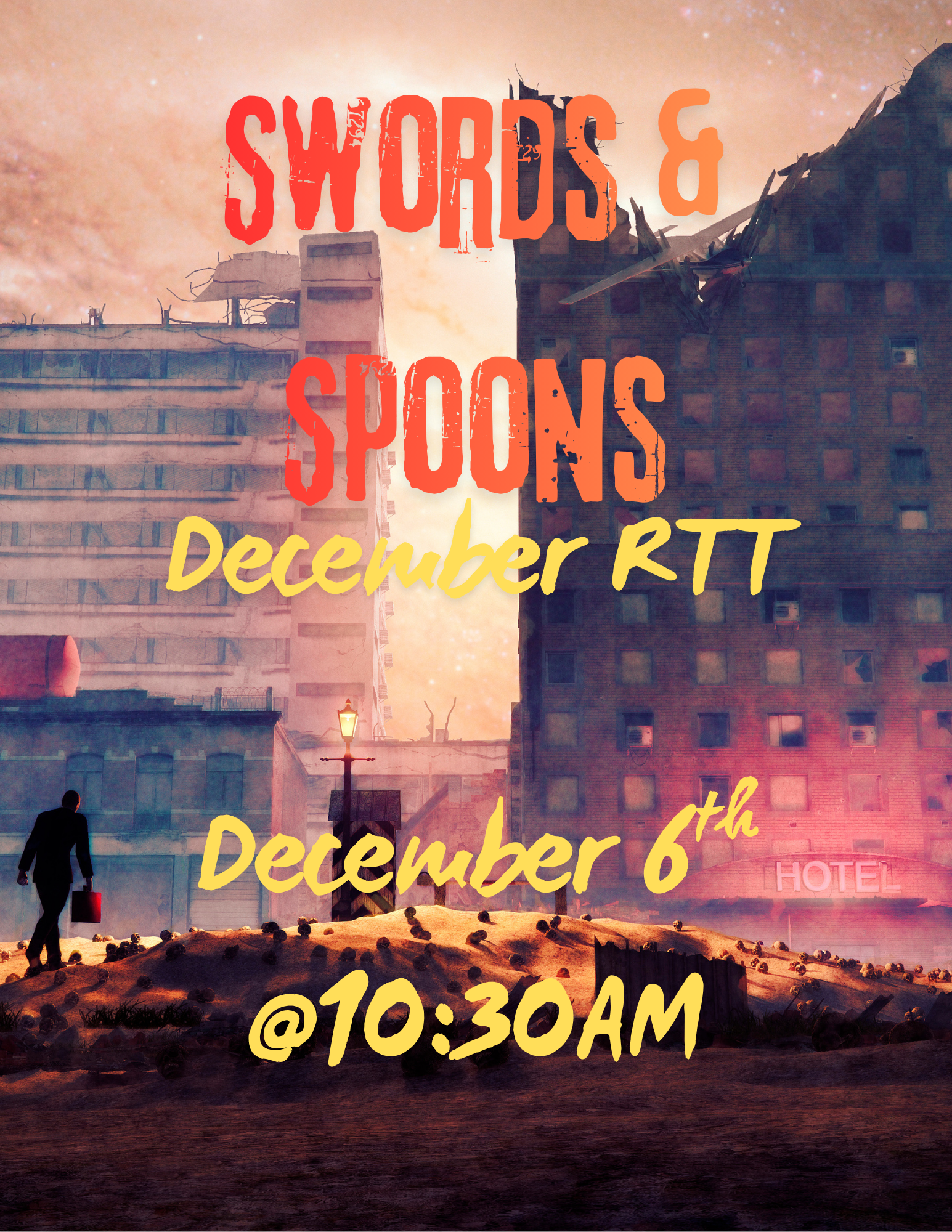December 6th RTT at Swords and Spoon