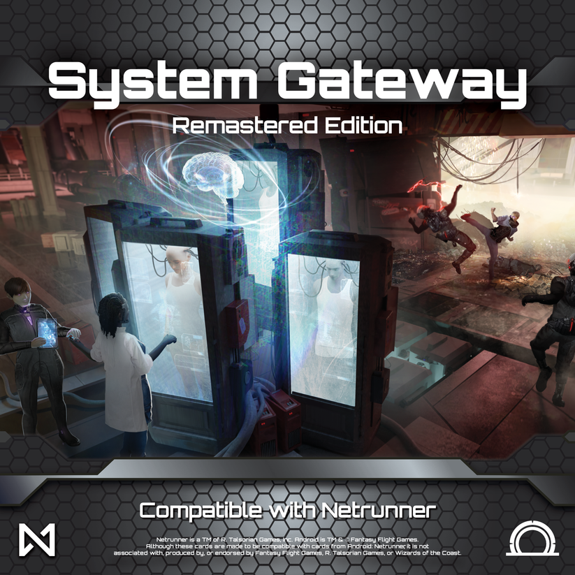 System Gateway Remastered Edition — Compatible with Netrunner