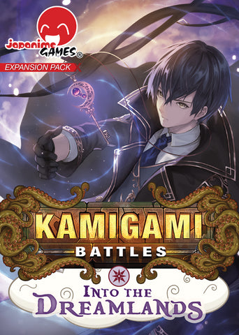 Kamagami Battles Into the Dreamlands (Expansion)