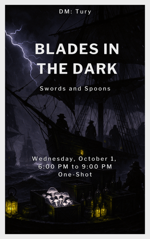 Blades in the Dark-October 1st
