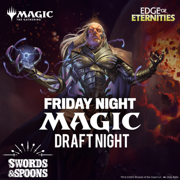 MTG Edge of Eternities Draft — June 5th, 2026