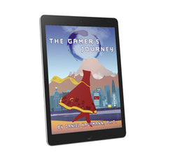 The Gamer's Journey - PREORDER: Paperback
