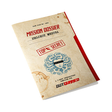 Outgunned - Mission Dossier: Project Medusa
