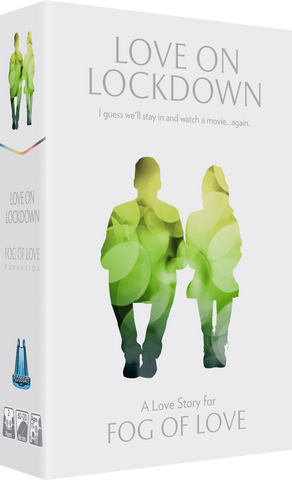Fog of Love — Love on Lockdown