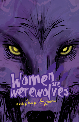 Women Are Werewolves